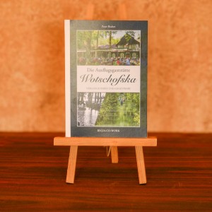 Die Ausflugsgaststätte Wotschofska Vergangenheit und Gegenwart