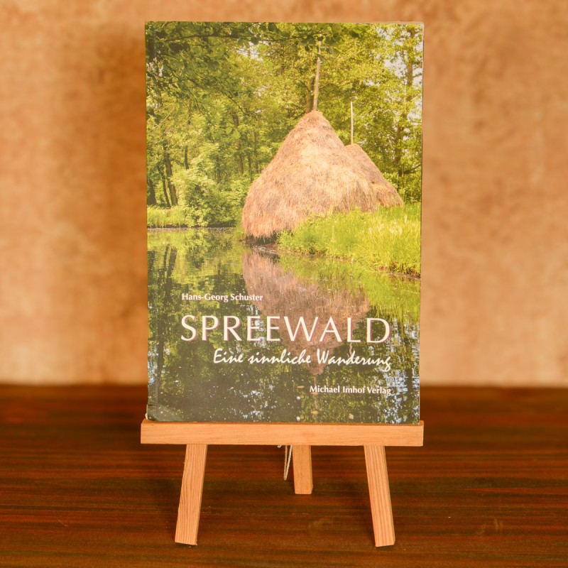 Spreewald - Eine sinnliche Wanderung